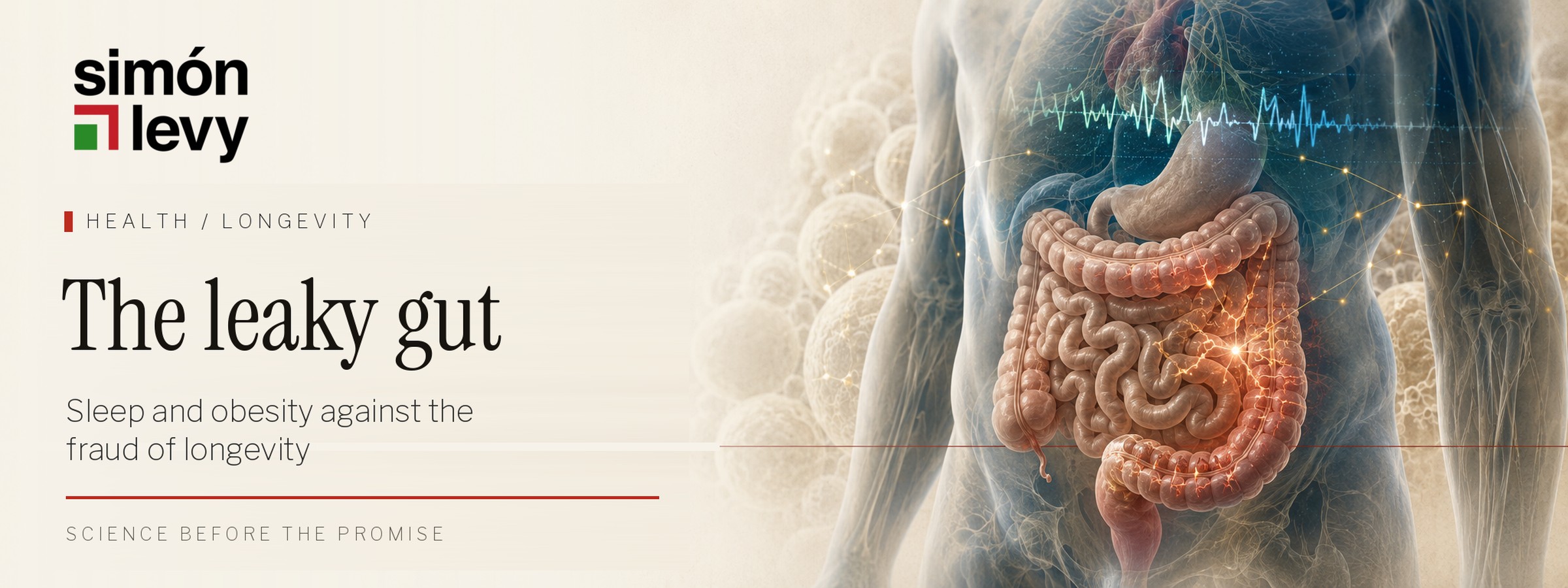 The leaky gut: sleep and obesity against the fraud of longevity